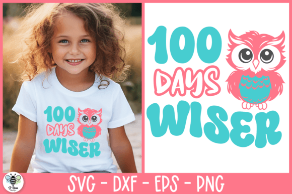 100 Days Wiser SVG Owl SVG