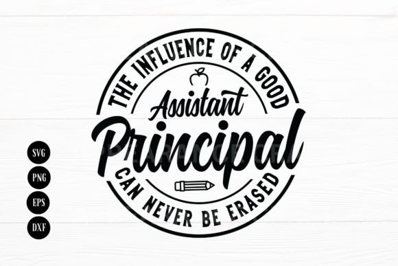 Assistant Principal Teacher Appreciation Graphics and Crafts
