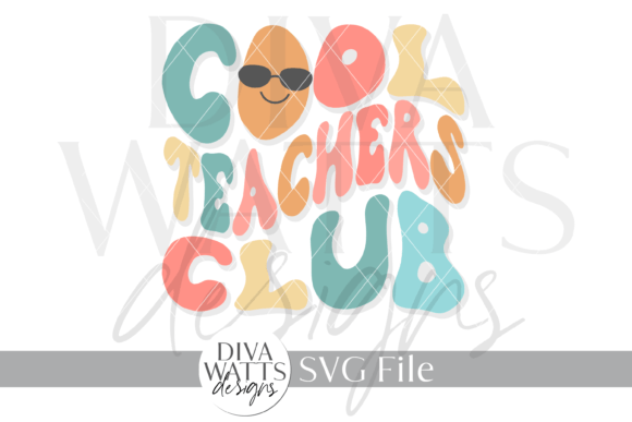 Cool Teachers Club Word Art SVG for Crafts & Graphics