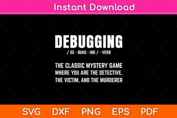 Debugging De-buhg-ing Definition Svg