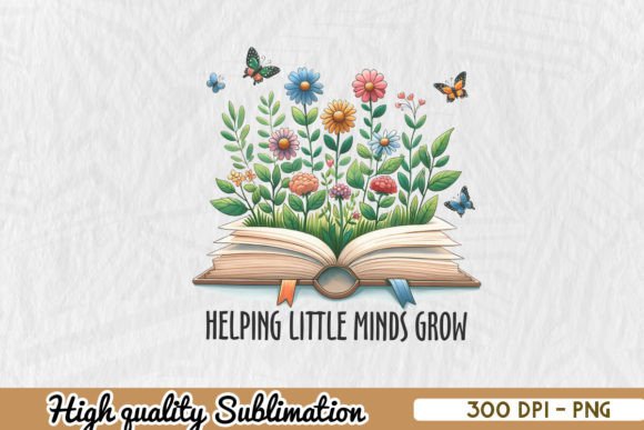 Helping Little Minds Grow Teacher PNG