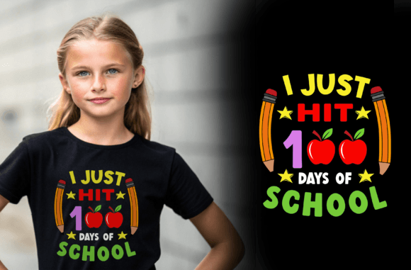 I Just Hit 100 Day of School Graphic
