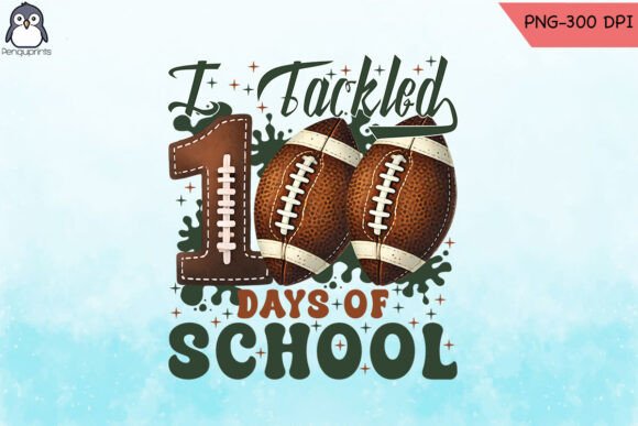 I Tackled 100 Days of School PNG