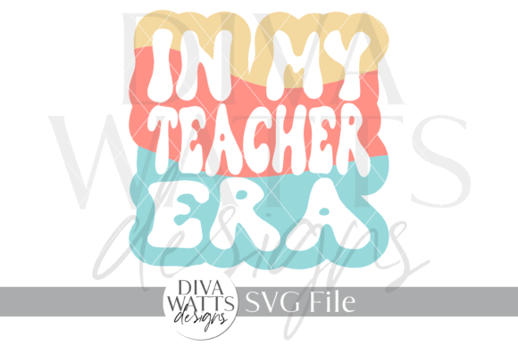 In My Teacher Era Word Art Design SVG: Graphics & Crafts