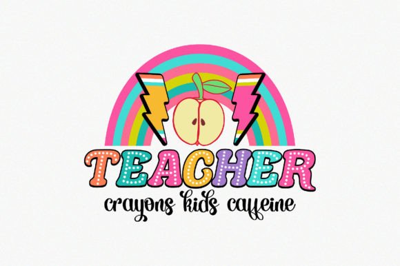 Teacher Crayons Kids Caffeine Graphics